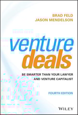 'Venture Deals' by Brad Feld and Jason Mendelson - A comprehensive guide to understanding venture capital, startup funding, and the legal aspects of investment deals.