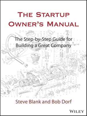 The Startup Owner's Manual' by Steve Blank and Bob Dorf - A step-by-step guide to building a successful startup, focusing on customer development and lean methodology.