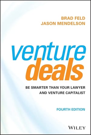 'Venture Deals' by Brad Feld and Jason Mendelson - A comprehensive guide to understanding venture capital, startup funding, and the legal aspects of investment deals.